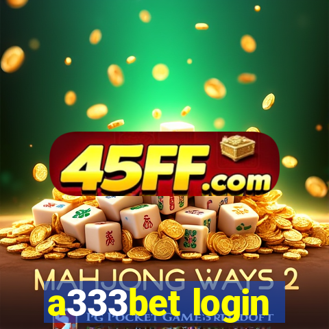 a333bet login